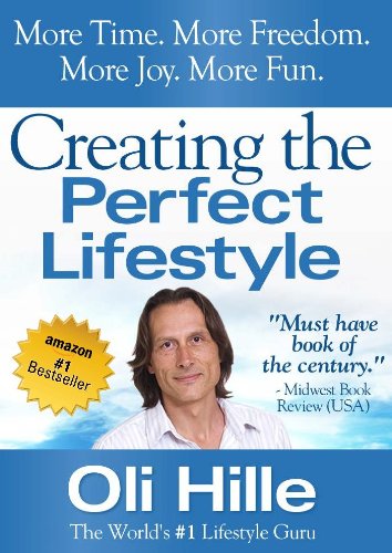creating the perfect lifestyle