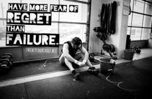 fear regret more than failure